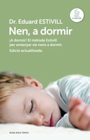 Nen, a Dormir (Ed. Actualitzada I Ampliada)