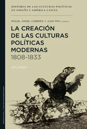 La Creacion de las Culturas Politicas Modernas, 18
