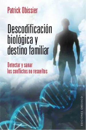 Descodificacion Biologica y Destino Familiar