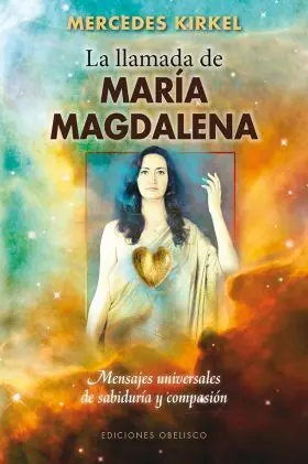 Llamada de Maria Magdalena,La