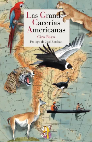 Las Grandes Cacerias Americanas