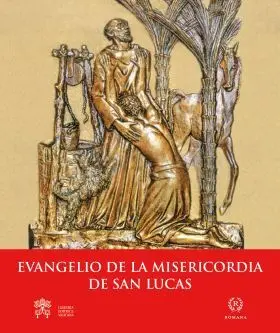 Evangelio de la Misericordia de San Lucas