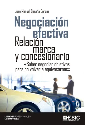 Negociacion Efectiva. Relacion Marca y Concesionar
