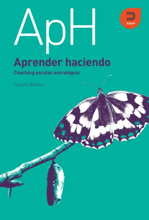Aprender Haciendo. Coachin Educativo