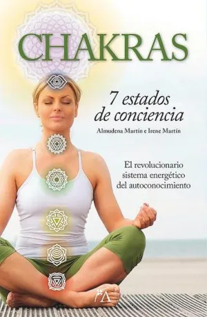 Chakras, Siete Estados de Conciencia