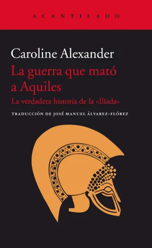 La Guerra que Mato a Aquiles