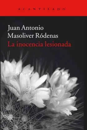 La Inocencia Lesionada