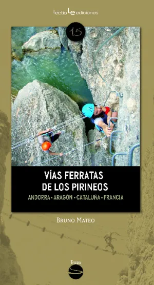 Vias Ferratas de los Pirineos