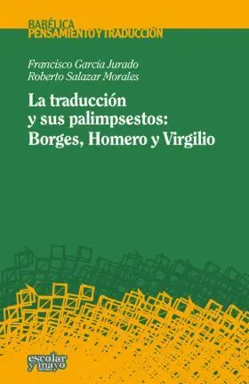 La Traduccion y Sus Palimpsestos