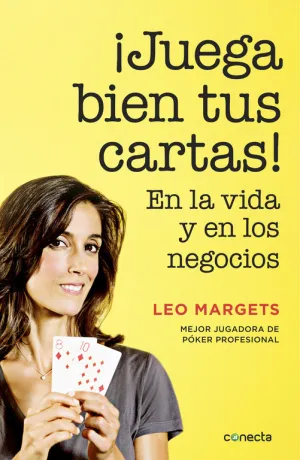¡Juega Bien Tus Cartas!