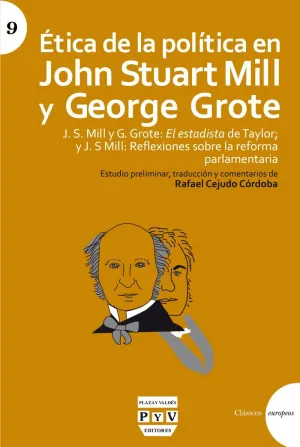 Etica de la Politica en John Stuart Mill y George