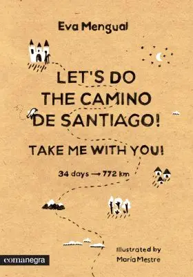 Let S Do The Camino de Santiago! Take me With You!