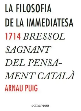 La Filosofia de la Immediatesa