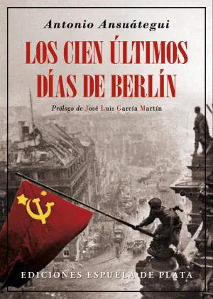 Los Cien Ultimos Dias de Berlin