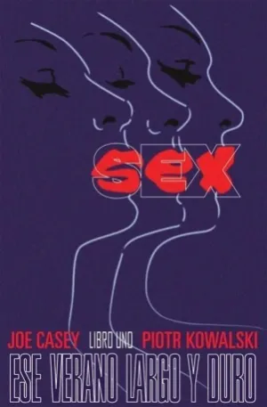Sex, 1 ese Verano Largo