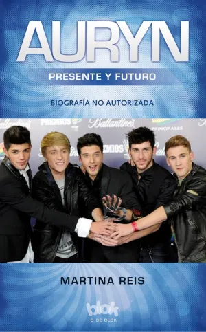 Auryn. La Biografia no Autorizada