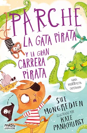 Parche la Gata Pirata y la Gran Carrera Pitara