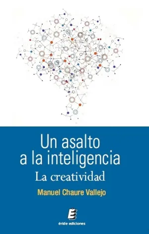 Un Asalto a la Inteligencia
