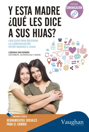 Y esta Madre que le Dice a Sus Hijas