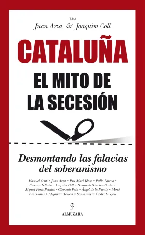 Cataluña el Mito de la Secesion