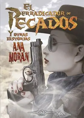 El Erradicador de Pecados