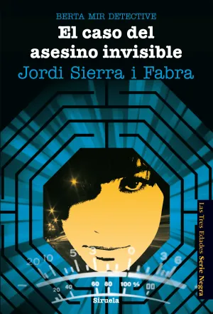 Berta Mir 5. El Caso del Asesino Invisible