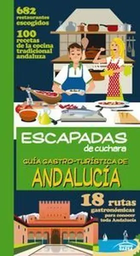 Rutas Gastronomicas por Andalucia