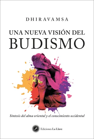 Una Nueva Vision del Budismo