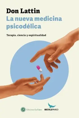 La Nueva Medicina Psicodelica
