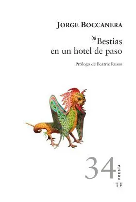 Bestias en un Hotel de Paso