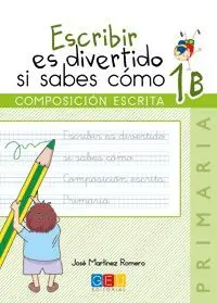 Escribir Es Divertido si Sabes Como 1B