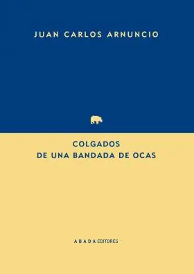Colgados de una Bandada de Ocas