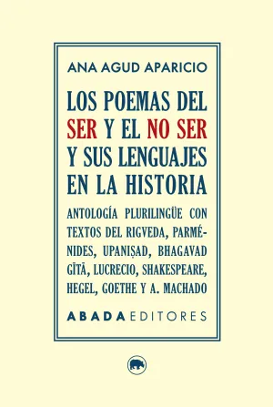 Los Poemas del Ser y el no Ser y Sus Lenguajes en