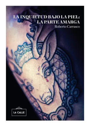 La Inquietud Bajo la Piel: la Parte Amarga