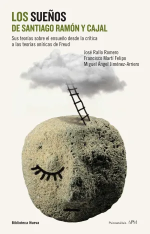 Los Sueños de Santiago Ramon y Cajal