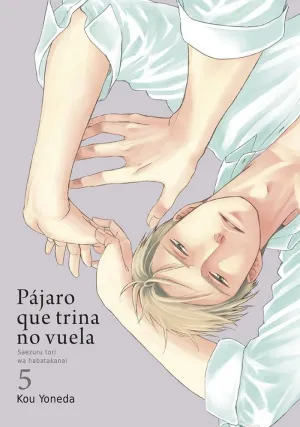 Pajaro que Trina no Vuela, Vol. 5