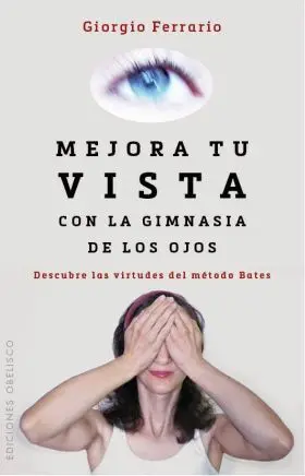 Mejora tu Vista con la Gimnasia de los Ojos