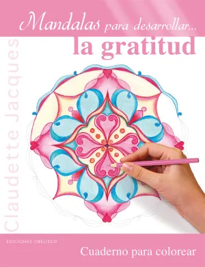 Mandalas para Desarrollar la Gratitud
