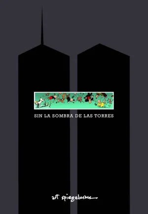 Sin la Sombra de las Torres