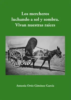 Los Mercheros Luchando a Sol y Sombra. Vivan Nuest