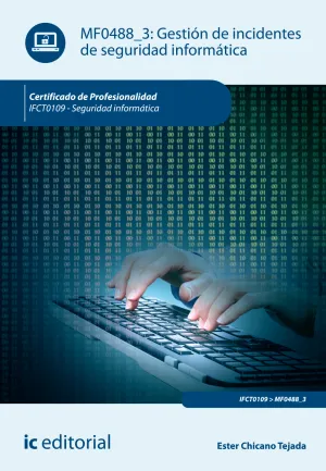 Gestion de Incidentes de Seguridad Informatica. If