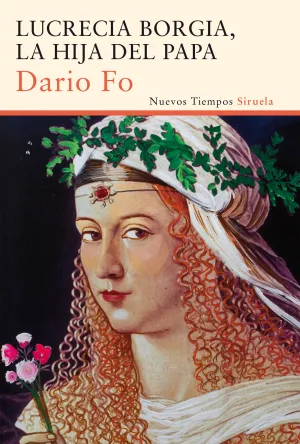 Lucrecia Borgia , la Hija del Papa