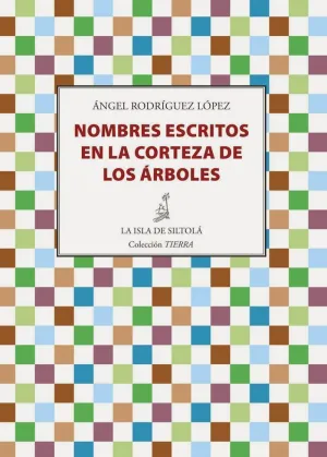 Nombres Escritos en la Corteza de los Arboles