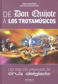 Don Quijote y los Trotamusicos