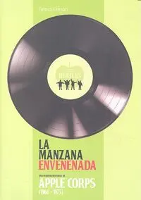 Manzana Envenenada, la. una Pequeña Historia de App