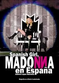 Spanish Girl Madonna en España