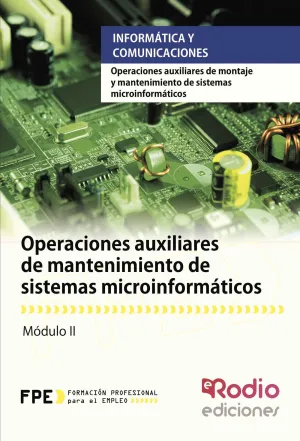 Operaciones Auxiliares de Mantenimiento de Sistemas