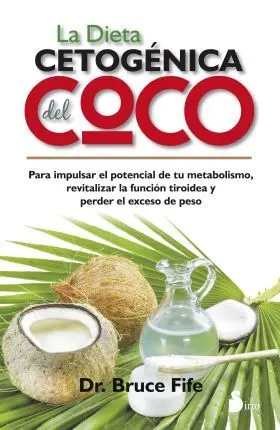 Dieta Cetogenica del Coco, la
