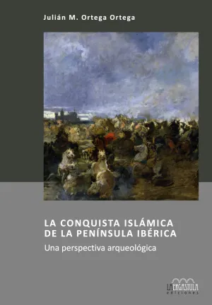 La Conquista Islamica de la Peninsula Iberica