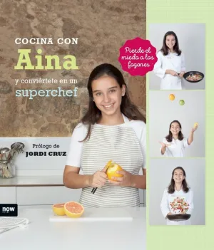 Cocina con Aina y Conviertete en Superchef